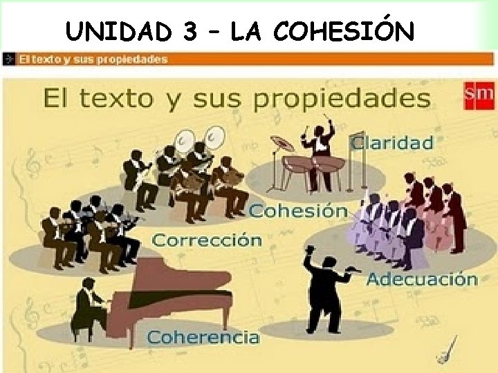 UNIDAD 3 – LA COHESIÓN 