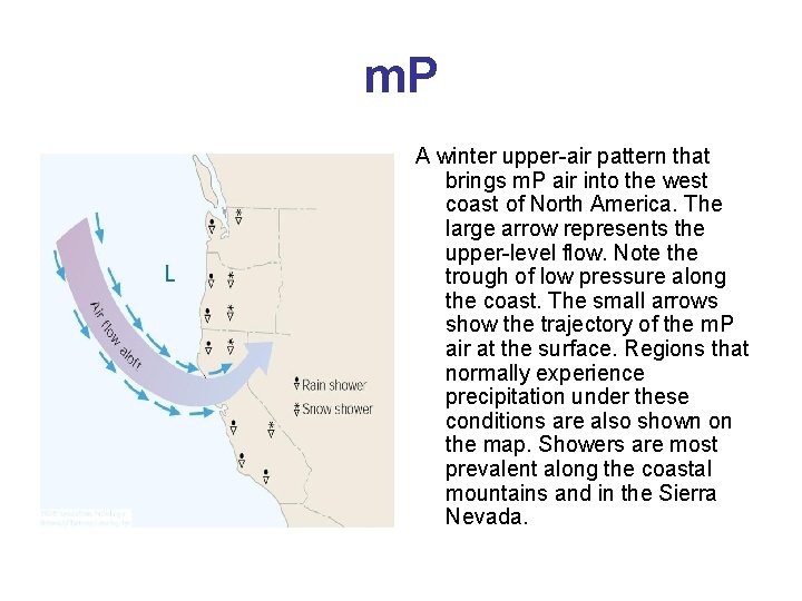 m. P A winter upper-air pattern that brings m. P air into the west