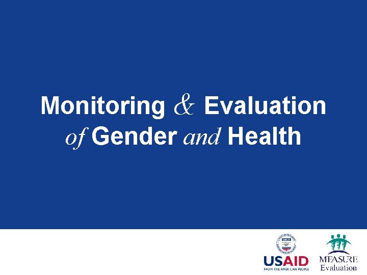 Monitoring Evaluation of Gender and Health Learning Objectives