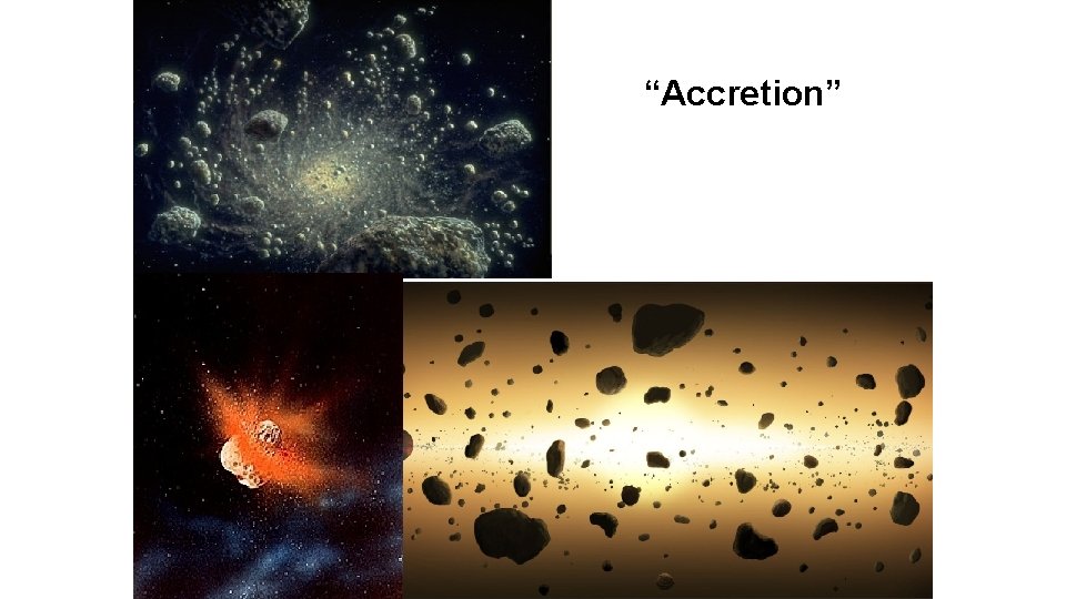 “Accretion” 