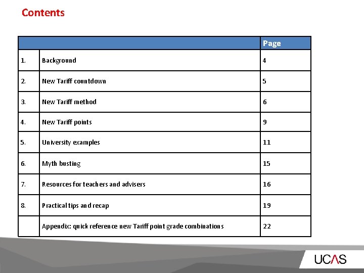 Contents Page 1. Background 4 2. New Tariff countdown 5 3. New Tariff method