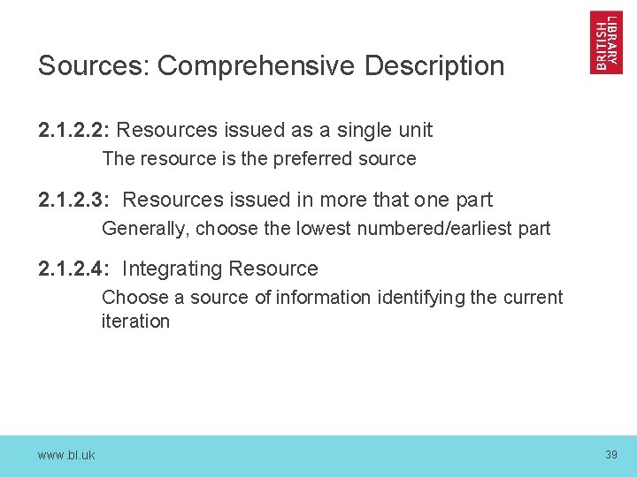 Sources: Comprehensive Description 2. 1. 2. 2: Resources issued as a single unit The