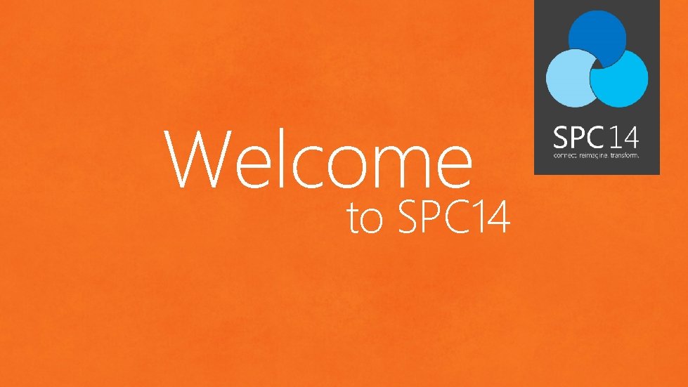 Welcome to SPC 14 