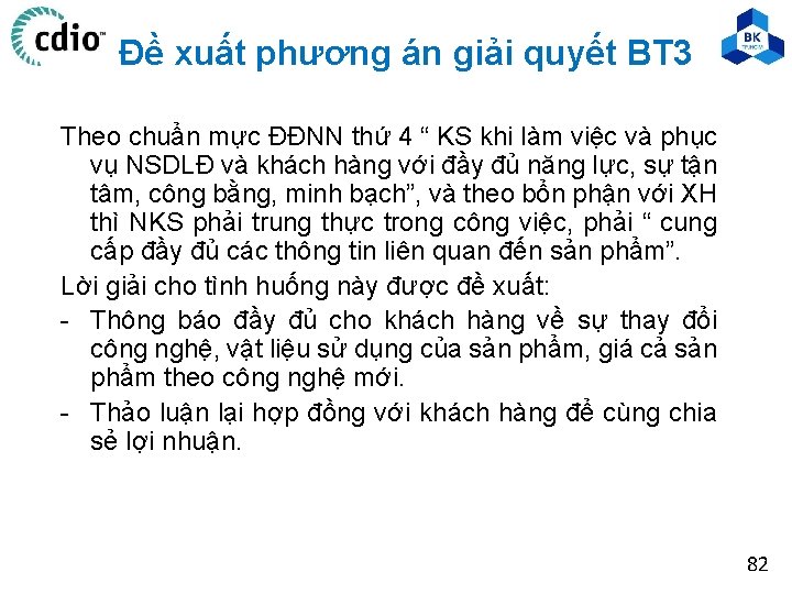 Đề xuất phương án giải quyết BT 3 Theo chuẩn mực ĐĐNN thứ 4