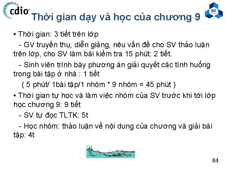 Thời gian dạy và học của chương 9 • Thời gian: 3 tiết trên Thời gian dạy và học của chương 9 • Thời gian: 3 tiết trên