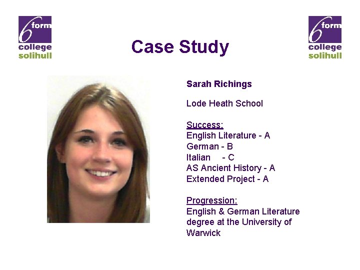 Case Study Sarah Richings Lode Heath School Success: English Literature - A German -