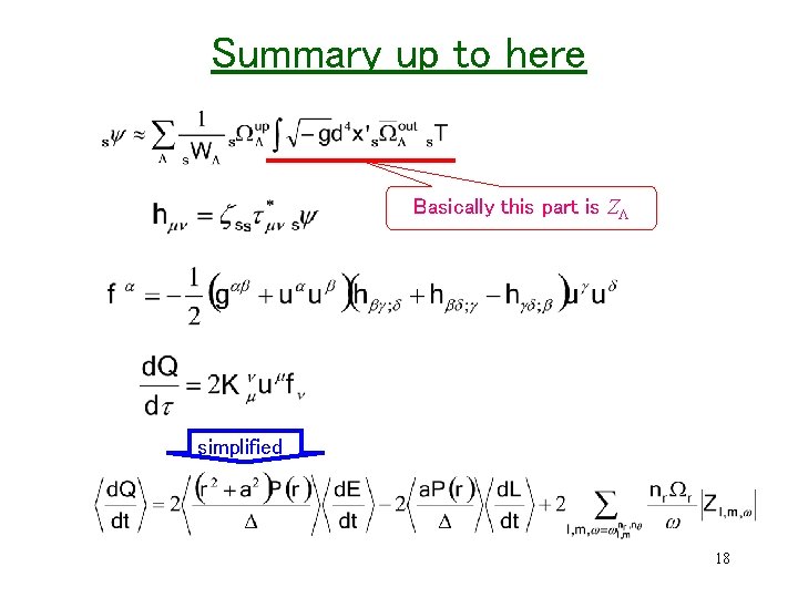 Summary up to here Basically this part is ZL simplified 18 