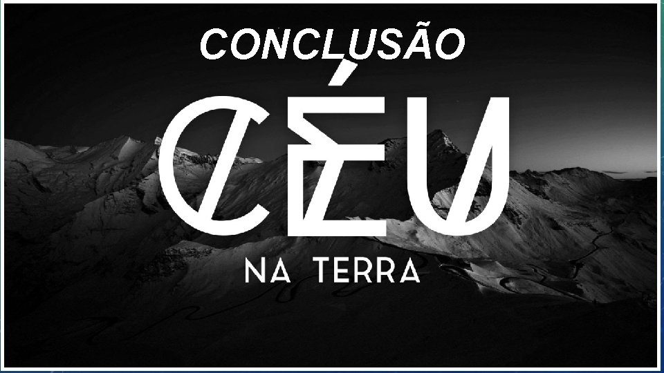CONCLUSÃO 