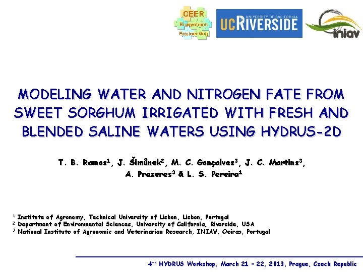 MODELING WATER AND NITROGEN FATE FROM SWEET SORGHUM IRRIGATED WITH FRESH AND BLENDED SALINE