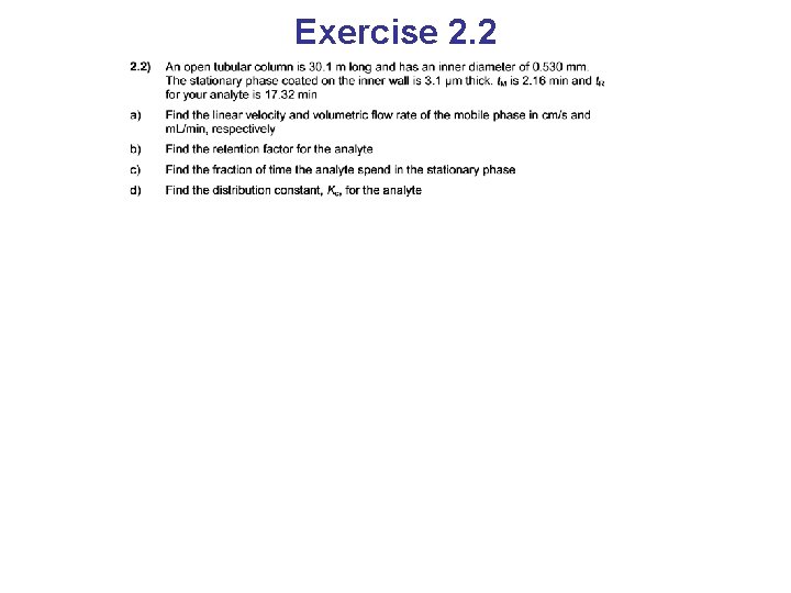 Exercise 2. 2 