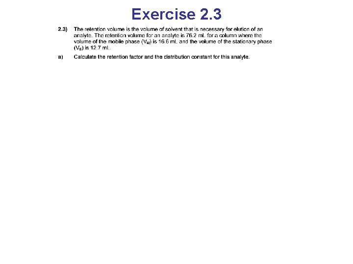 Exercise 2. 3 