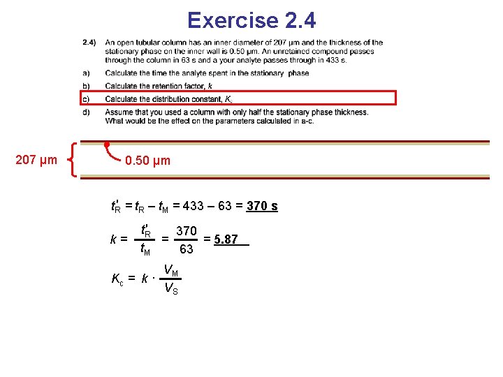 Exercise 2. 4 207 μm 0. 50 μm t. R′ = t. R –