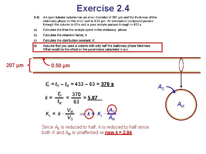 Exercise 2. 4 207 μm 0. 50 μm t. R′ = t. R –