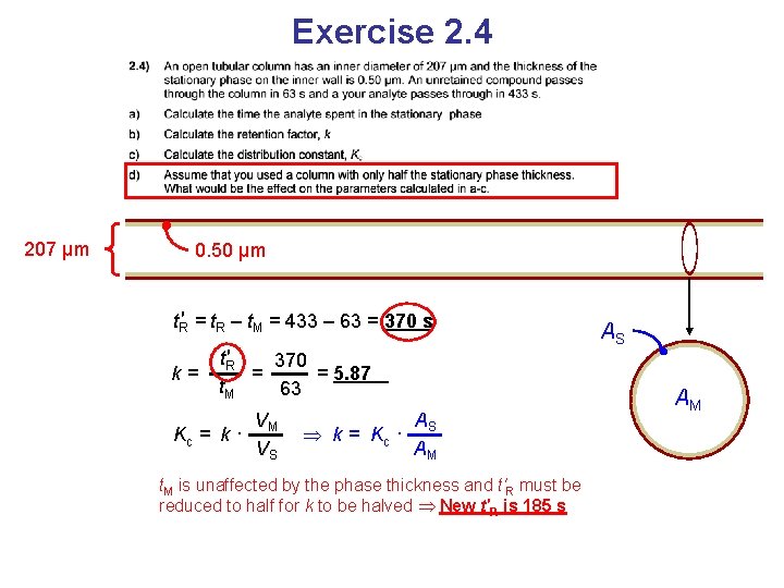 Exercise 2. 4 207 μm 0. 50 μm t. R′ = t. R –