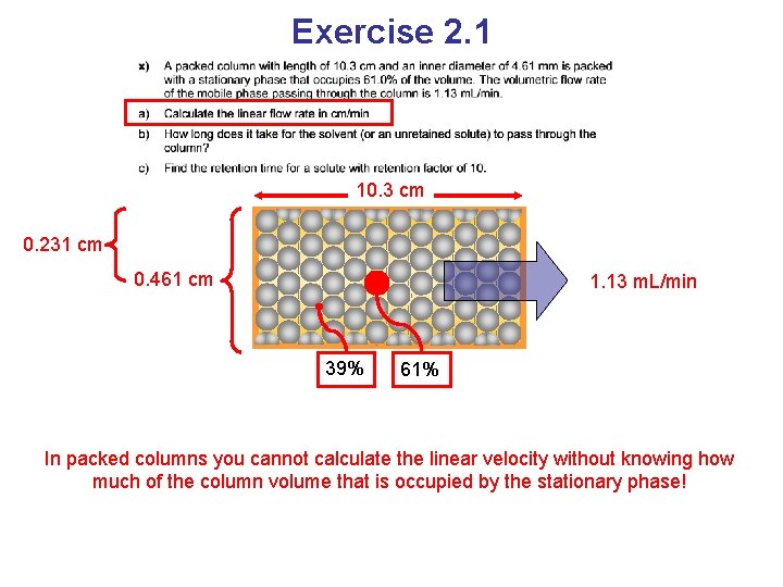 Exercise 2. 1 10. 3 cm 0. 231 cm 0. 461 cm 1. 13