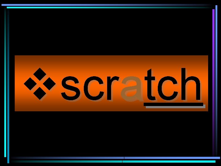 vscratch 