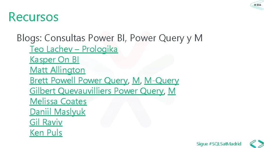 # 904 Recursos Blogs: Consultas Power BI, Power Query y M Teo Lachev –