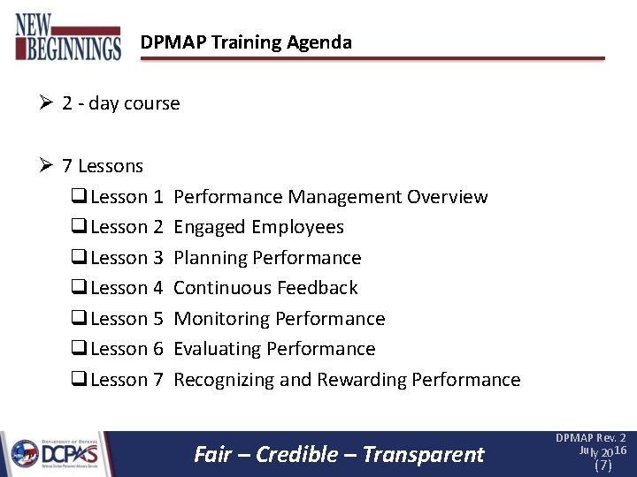 DPMAP Training Agenda 2 - day course 7 Lessons Lesson 1 Lesson 2 Lesson DPMAP Training Agenda 2 - day course 7 Lessons Lesson 1 Lesson 2 Lesson