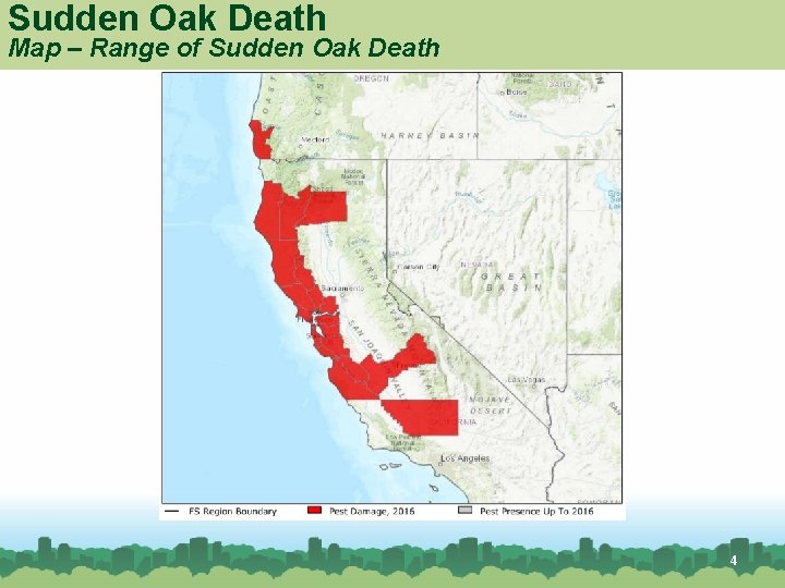 Sudden Oak Death Map – Range of Sudden Oak Death 4 