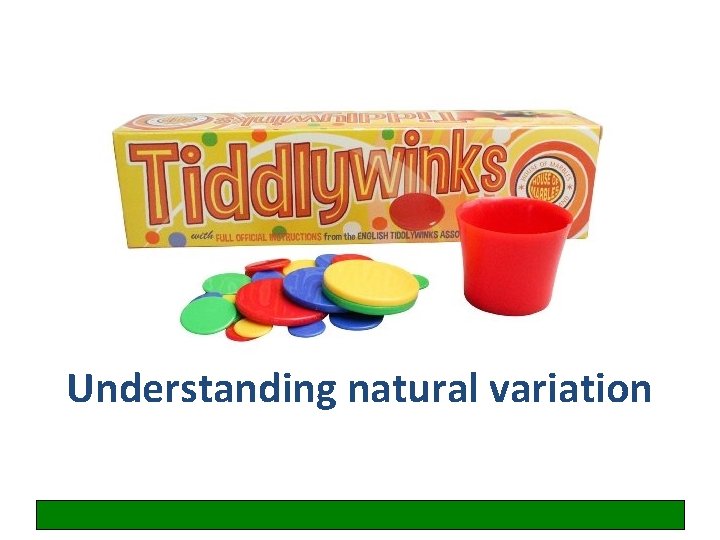 Understanding natural variation 
