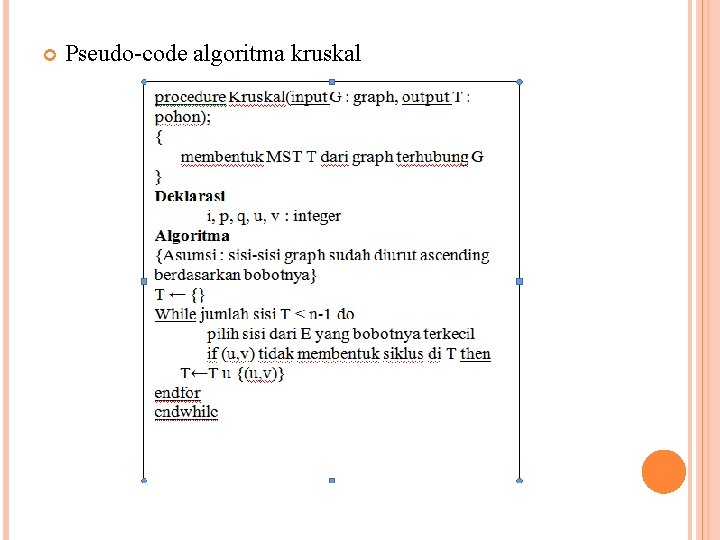  Pseudo code algoritma kruskal 