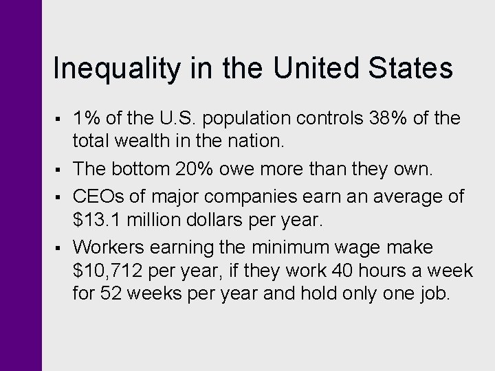 Inequality in the United States § § 1% of the U. S. population controls Inequality in the United States § § 1% of the U. S. population controls