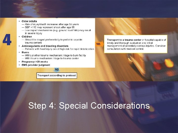 Step 4: Special Considerations 