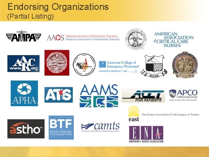 Endorsing Organizations (Partial Listing) 