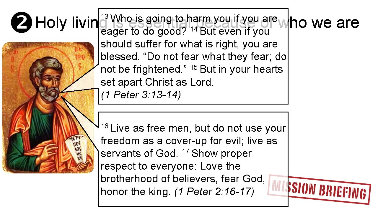 Holy 13 Who is going to harm you if you are livingeager is essential