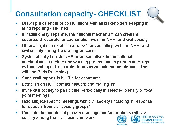 Consultation capacity- CHECKLIST § § § § § Draw up a calendar of consultations