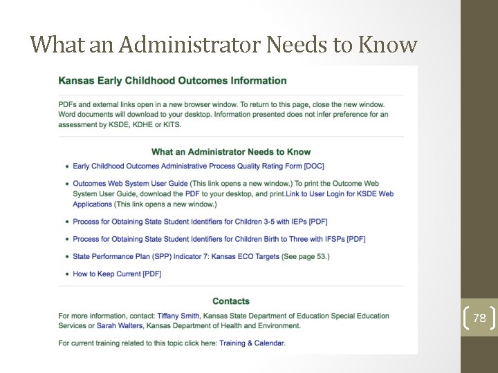 What an Administrator Needs to Know 78 