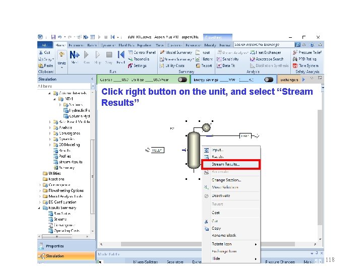Click right button on the unit, and select “Stream Results” 118 