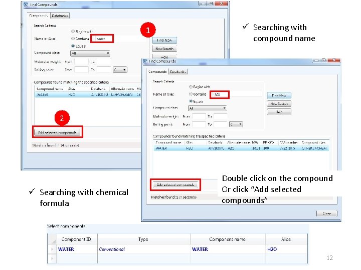 1 ü Searching with compound name 2 ü Searching with chemical formula Double click