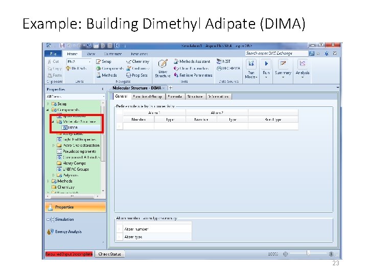 Example: Building Dimethyl Adipate (DIMA) 23 