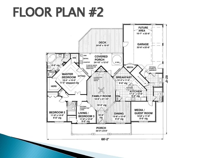 FLOOR PLAN #2 