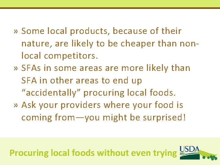 » Some local products, because of their nature, are likely to be cheaper than » Some local products, because of their nature, are likely to be cheaper than