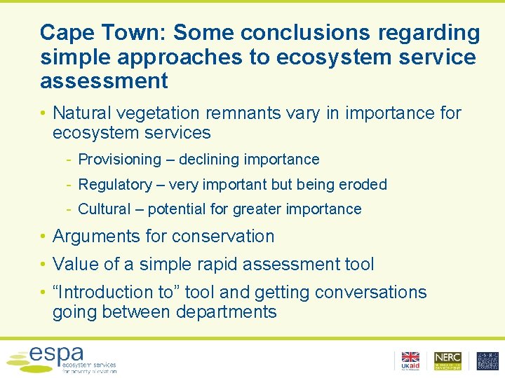 Cape Town: Some conclusions regarding simple approaches to ecosystem service assessment • Natural vegetation