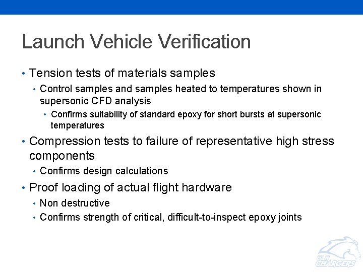 Launch Vehicle Verification • Tension tests of materials samples • Control samples and samples