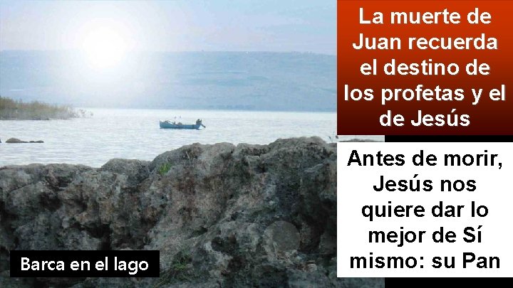 La muerte de Juan recuerda el destino de los profetas y el de Jesús La muerte de Juan recuerda el destino de los profetas y el de Jesús