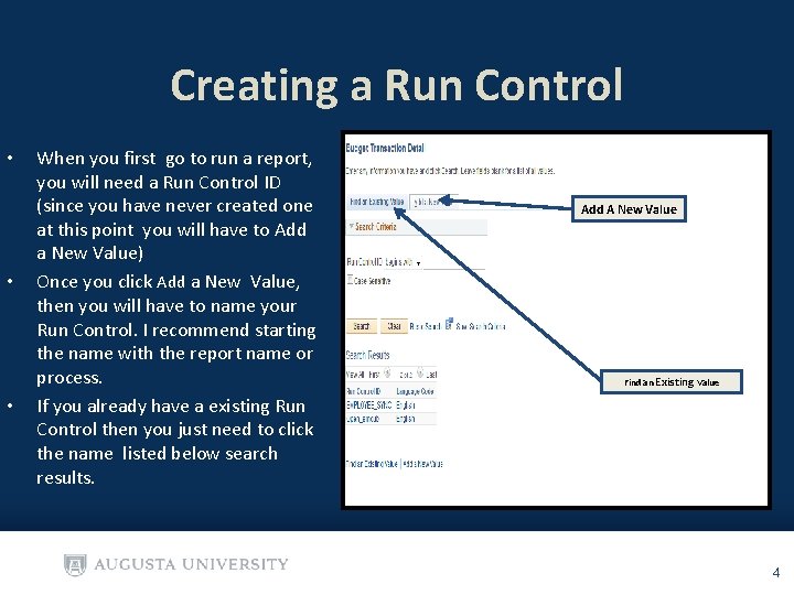 Creating a Run Control • • • When you first go to run a