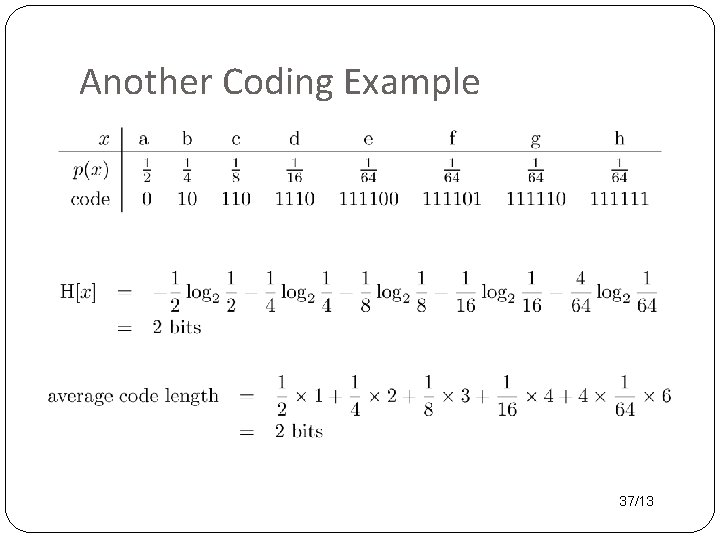 Another Coding Example 37/13 