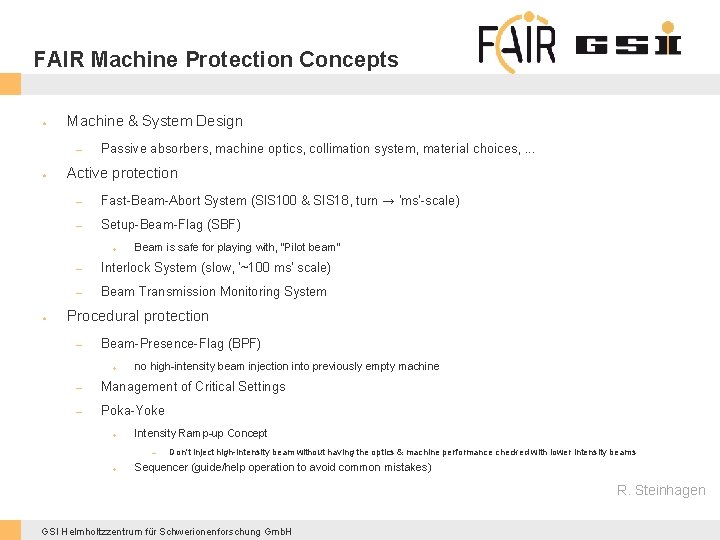 FAIR Machine Protection Concepts ● Machine & System Design – ● Passive absorbers, machine