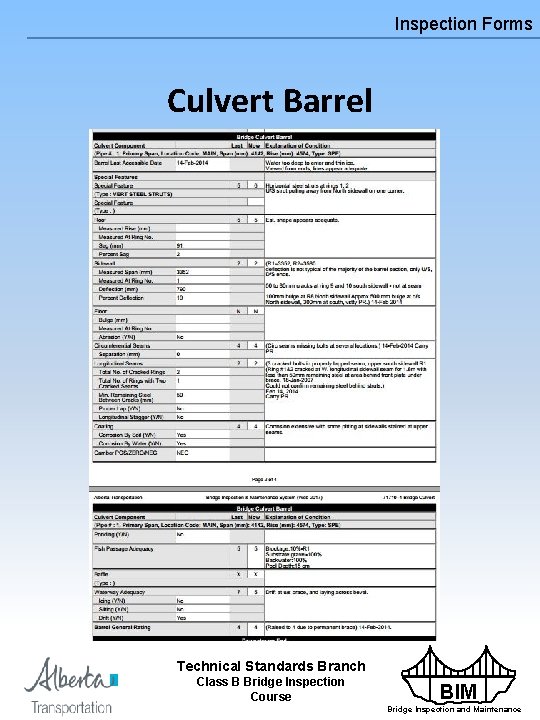 Inspection Forms Culvert Barrel Technical Standards Branch Class B Bridge Inspection Course BIM Bridge