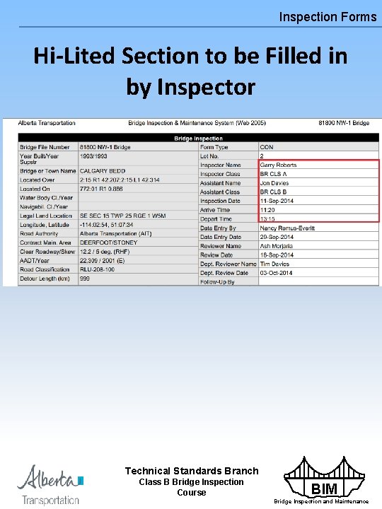 Inspection Forms Hi-Lited Section to be Filled in by Inspector Technical Standards Branch Class