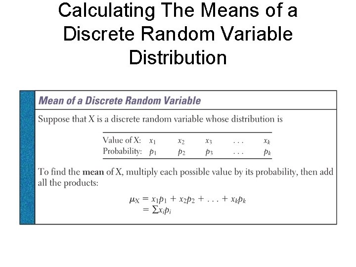 Calculating The Means of a Discrete Random Variable Distribution 
