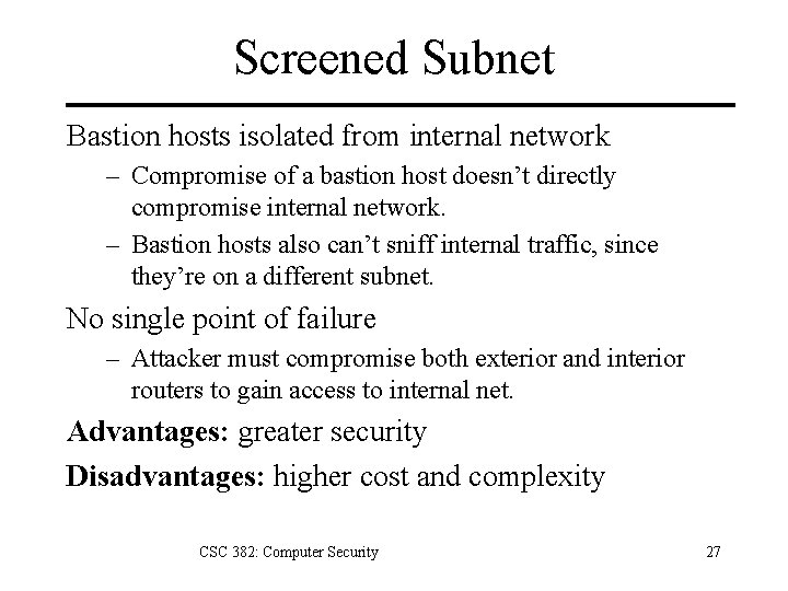 Screened Subnet Bastion hosts isolated from internal network – Compromise of a bastion host
