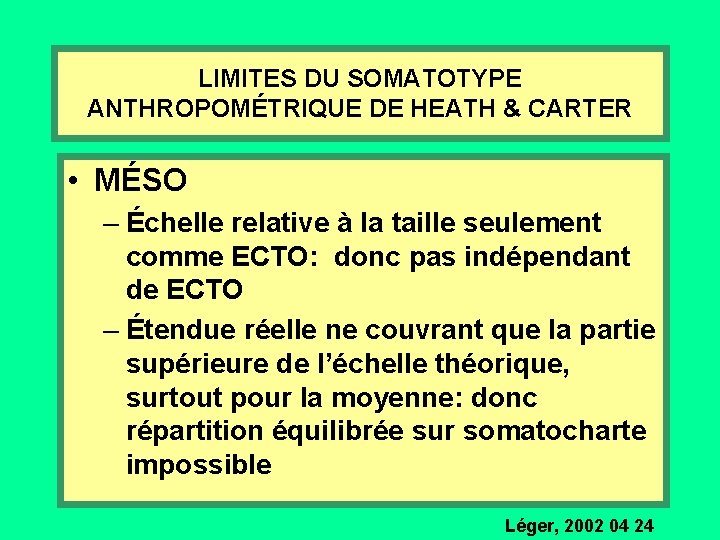 LIMITES DU SOMATOTYPE ANTHROPOMÉTRIQUE DE HEATH & CARTER • MÉSO – Échelle relative à