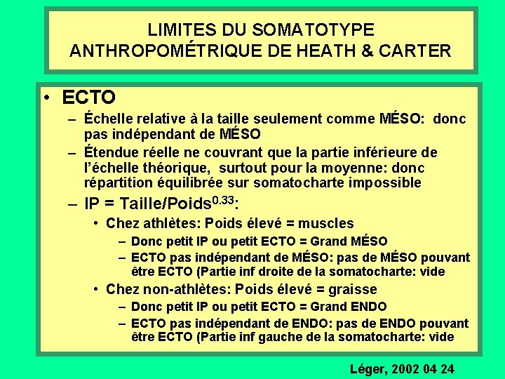 LIMITES DU SOMATOTYPE ANTHROPOMÉTRIQUE DE HEATH & CARTER • ECTO – Échelle relative à