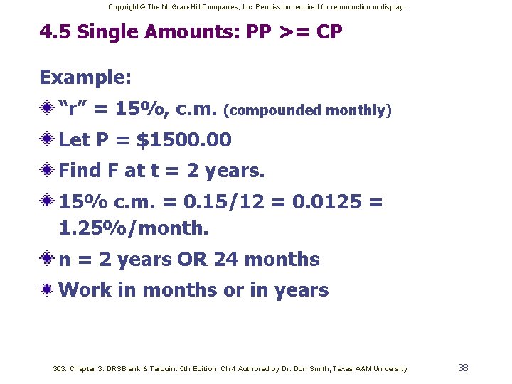 Copyright © The Mc. Graw-Hill Companies, Inc. Permission required for reproduction or display. 4.