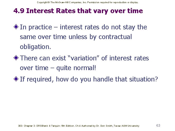 Copyright © The Mc. Graw-Hill Companies, Inc. Permission required for reproduction or display. 4.